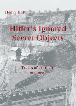 Hitlers Ignored Secret Objects